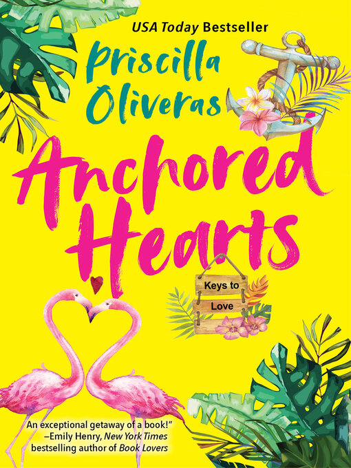 Title details for Anchored Hearts by Priscilla Oliveras - Available